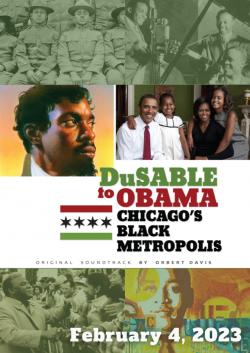DuSable to Obama: Chicago’s Black Metropolis